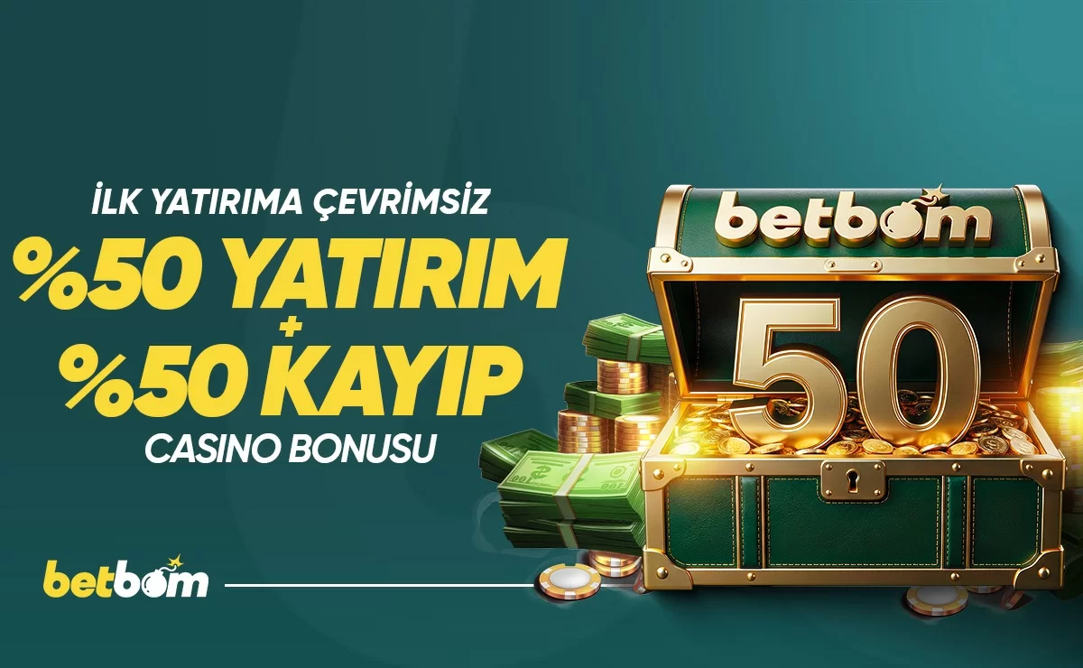 İLK YATIRIMA %50 ÇEVRİMSİZ YATIRIM + %50 ÇEVRİMSİZ KAYIP BONUSU