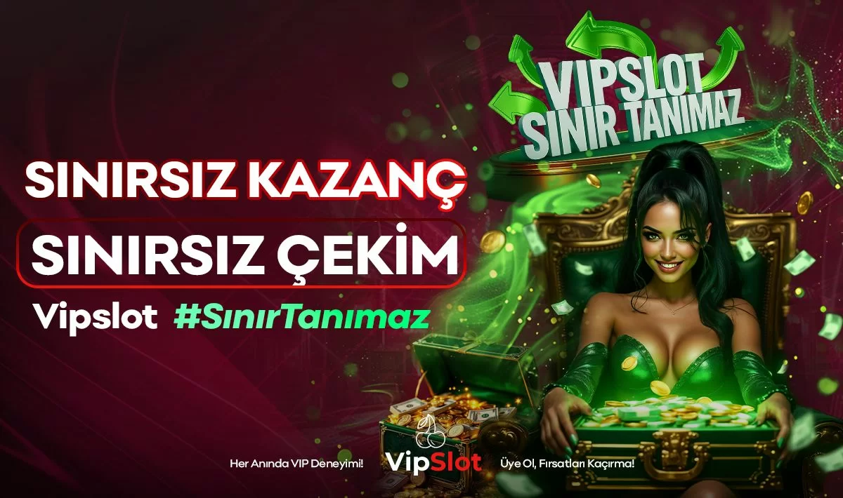 SINIRSIZ KAZANÇ SINIRSIZ ÇEKİM