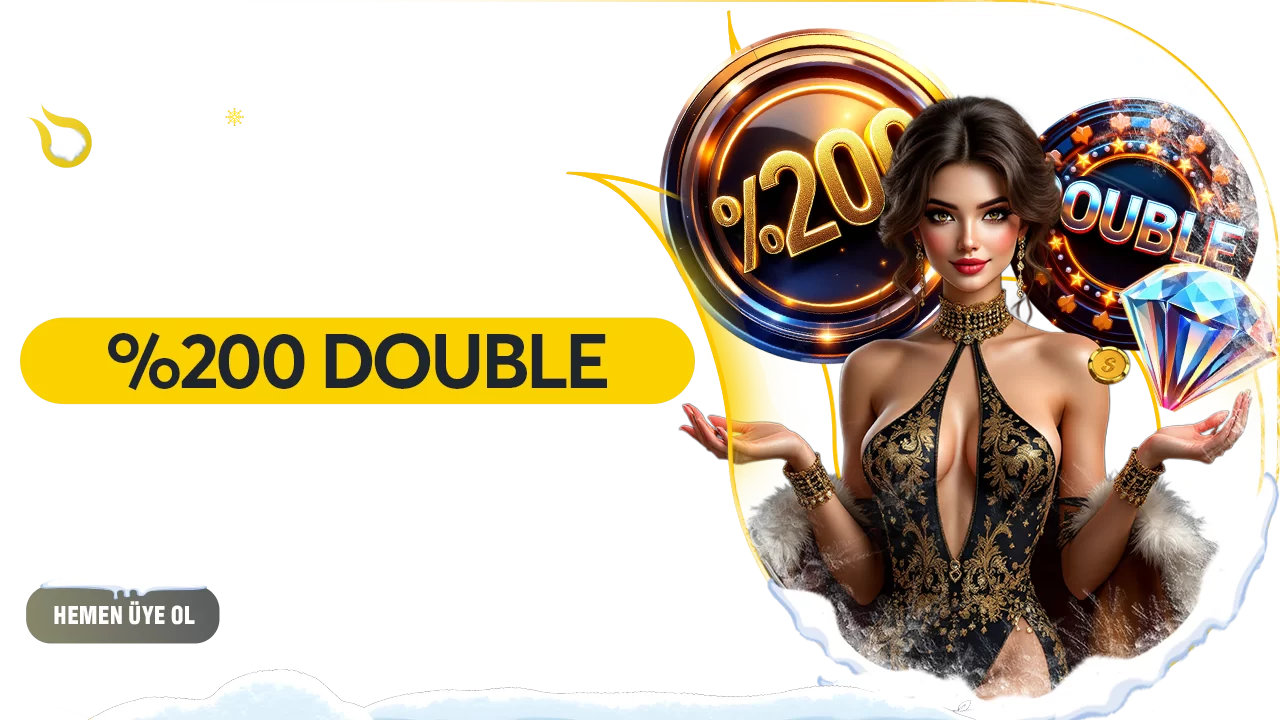 %200 DOUBLE HOŞGELDİN BONUS